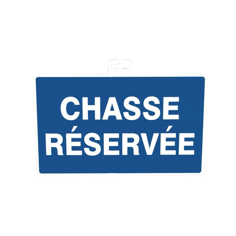 SIGNALETIQUE CHASSE RESERVEE SIGNALETIQUE CHASSE RESERVEE