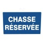 SIGNALETIQUE CHASSE  RESERVEE