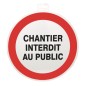 SIGNALETIQUE CHANTIER INTERDIT AU PUBLIC SIGNALETIQUE CHANTIER INTERDIT AU PUBLIC