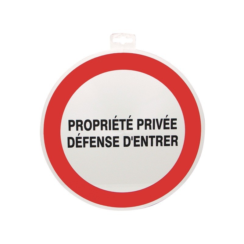 SIGNALETIQUE PROPRIETE PRIVEE DEFENSE D'ENTRER SIGNALETIQUE PROPRIETE PRIVEE DEFENSE D'ENTRER
