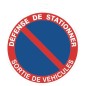 SIGNALETIQUE DEFENSE DE STATIONNER SORTIE VEHICULE SIGNALETIQUE DEFENSE DE STATIONNER SORTIE VEHICULE