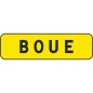 PANNEAU INDICATION 700X200 T1 BOUE