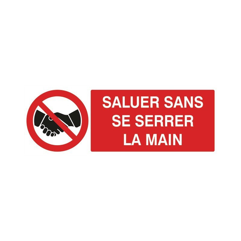SALUER SANS SE SERRER LA MAIN/ADHESIF 330X120MM SALUER SANS SE SERRER LA MAIN/ADHESIF 330X120MM