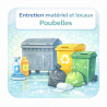 Entretien matériel et locaux Poubelles