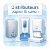 Distributeurs papier & savon