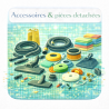 Accessoires & pièces détachées